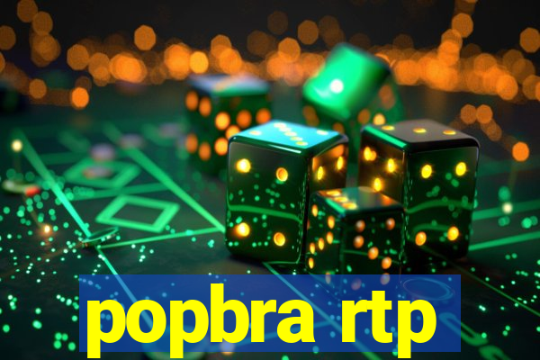 popbra rtp